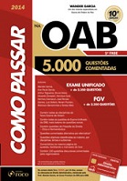 Como Passar na OAB - 5.000 Questões Comentadas - 10ª Edição – 2014