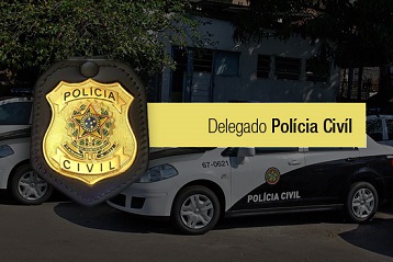 Concurso Delegado Polícia Civil
