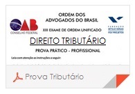 XVI Exame OAB - Direito Tributário - Prova e Padrão Resposta