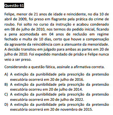 Questão passível de anulação XVI Exame da OAB - Direito Penal