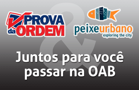 Prova da Ordem e Peixe Urbano em parceria para sua aprovação na OAB