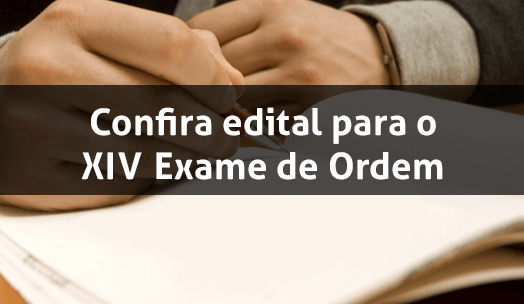 OAB publica Edital do XIV Exame de Ordem