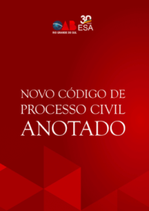 Novo Código de Processo Civil Anotado - OAB/RS - Exame OAB