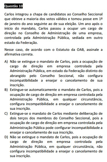  Questão 10 da Prova Branca - Ética e Estatuto da OAB - Passível Anulação - 1ª fase do XIX Exame de Ordem