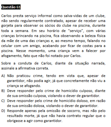 questão passível de anulação na 1ª Fase do XXI Exame OAB - questão 61 de Direito Penal