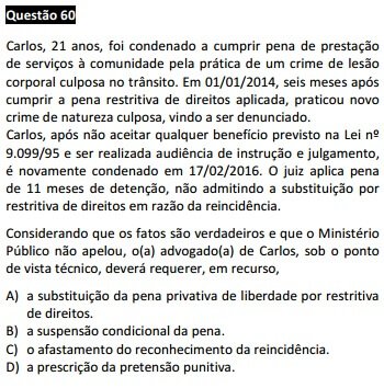 questão passível de anulação na 1ª Fase do XXI Exame OAB - questão 61 de Direito Penal