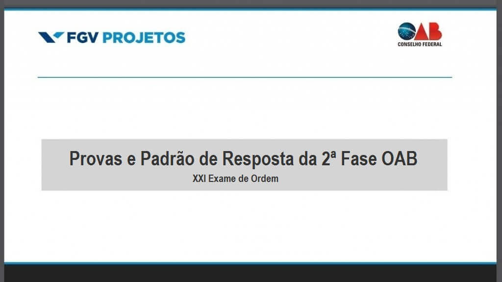 provas e padrão de resposta do XXI Exame de Ordem