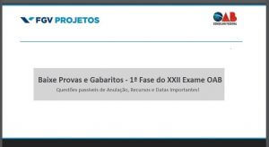 provas e gabaritos da 1a fase do XXII Exame de Ordem