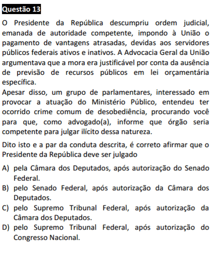 questão passível de anulação na 1ª Fase do XXII Exame OAB - questão 13 de Direito Constitucional