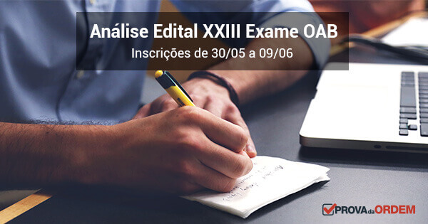 Análise Edital XXIII Exame de ORdem