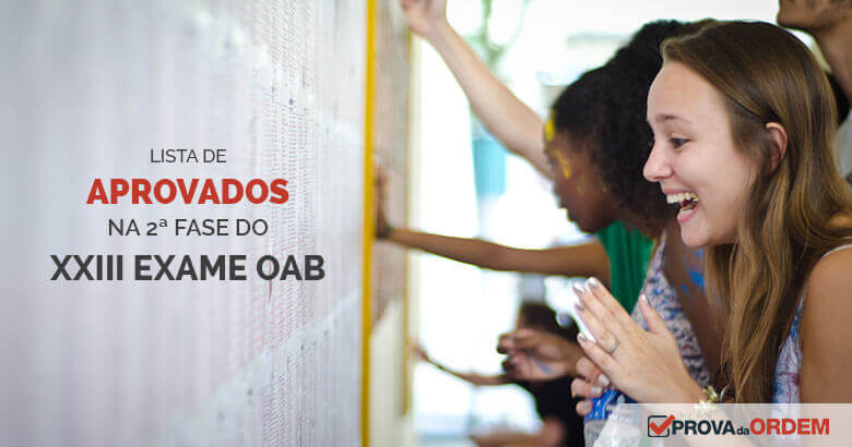 Confira Resultado da 2ª Fase do XXIII Exame OAB