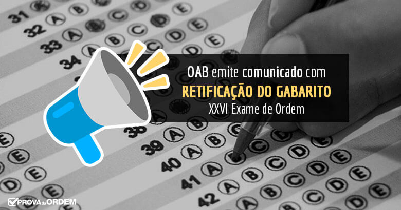 Retificação do Gabarito Prova Verde XXVI Exame OAB