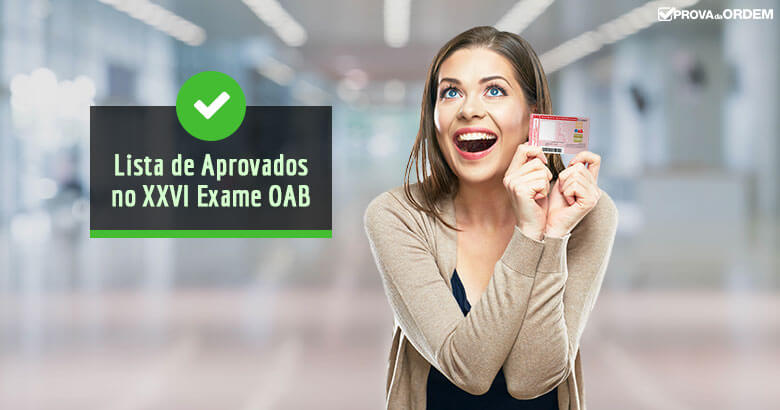 Lista Aprovados na 2ª Fase XXVI Exame OAB