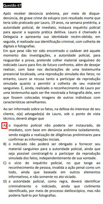 Questão passível de anulação XXVII Exame OAB - 1ª fase - questão 67 de Processo Penal