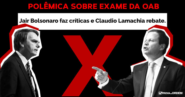 Bolsonaro quer o fim do Exame da OAB? O presidente da OAB, Claudio Lamachia, rebate as críticas.