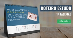 Roteiro Estudos 1ª Fase OAB