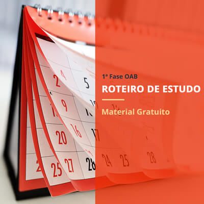 roteiro estudo 1ª Fase OAB