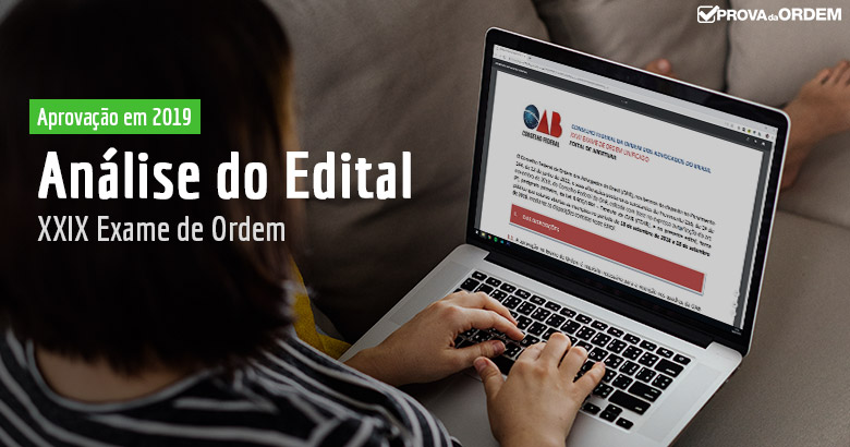 Análise do Edital XXIX Exame de Ordem