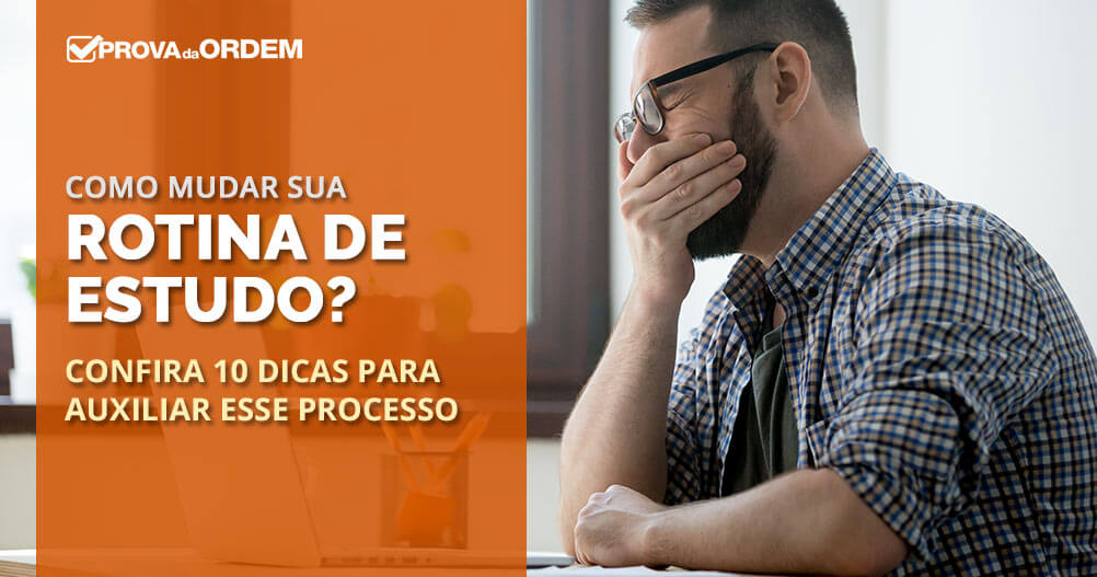 10 dicas para mudar sua rotina de estudos