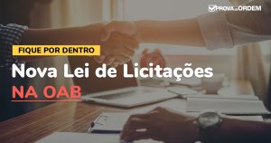 Imagem da Nova Lei de Licitações na OAB