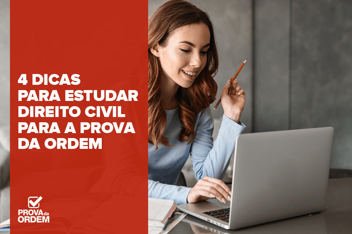 dicas-para-estudar-direito-civil-para-a-prova-da-ordem