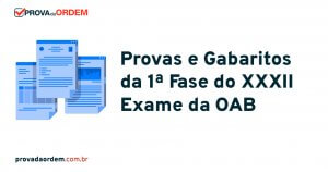 Imagem de Provas e Gabaritos da 1ª fase do XXXII Exame OAB para baixar