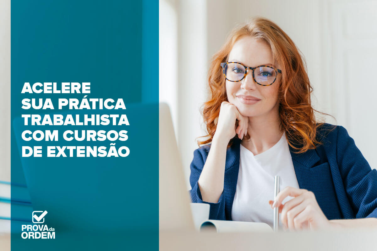 acelere-sua-pratica-trabalhista-com-cursos-de-extensao