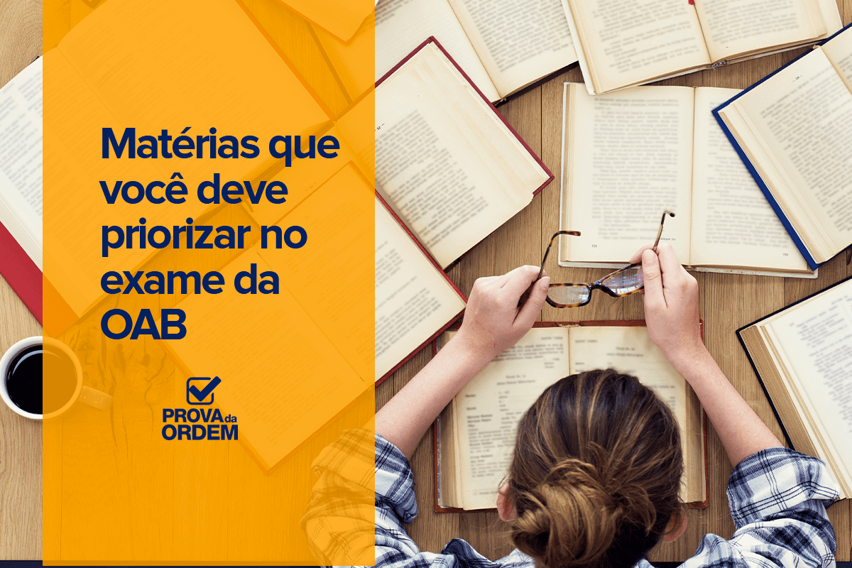 materias-que-voce-deve-priorizar-no-exame-da-oab