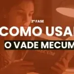 Como Usar o Vade Mecum na 2ª Fase da OAB