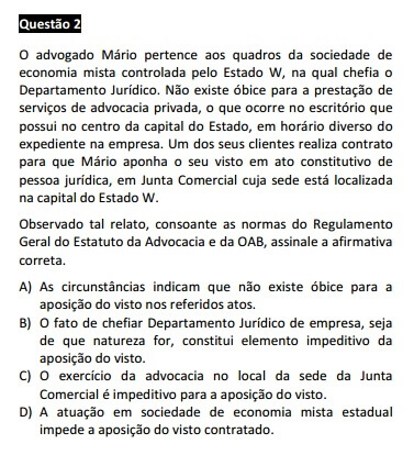 Questão 02 da Prova Branca - Ética Profissional e Estatuto da OAB - Passível Anulação - 1ª fase do X Exame de Ordem