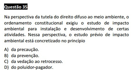 Questão 35 da Prova Branca - Direito Ambiental - Passível Anulação - 1ª fase do X Exame de Ordem