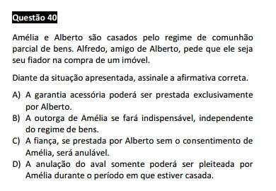 Questão 40 da Prova Branca - Direito Civil - Passível Anulação - 1ª fase do X Exame de Ordem