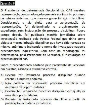 Questão 06 da Prova Branca - Ética - Passível Anulação - 1ª fase do XVIII Exame de Ordem