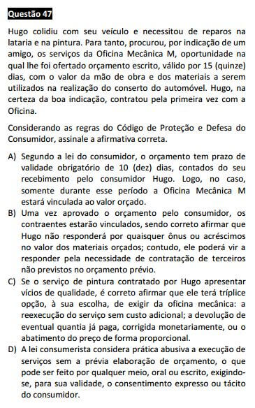 Questão 47 da Prova Branca - Direito do Consumidor - Passível Anulação - 1ª fase do XVIII Exame de Ordem