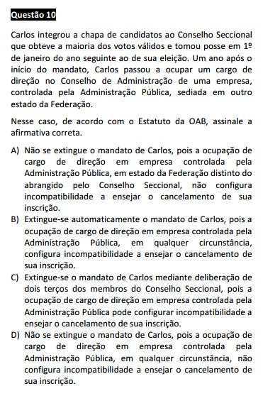 Questão 10 da Prova Branca - Ética e Estatuto da OAB - Passível Anulação - 1ª fase do XIX Exame de Ordem