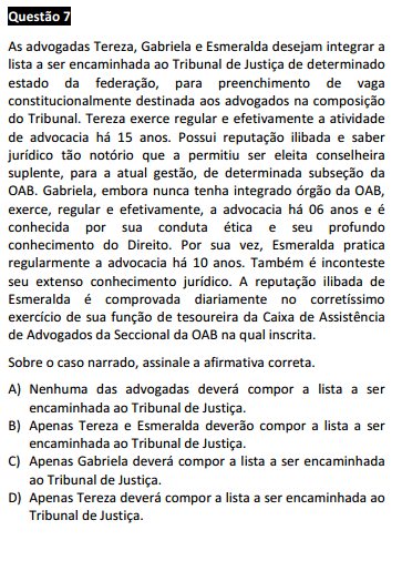 Questão 07 da Prova Branca - Ética e Estatuto da OAB - Passível Anulação - 1ª fase do XX Exame de Ordem