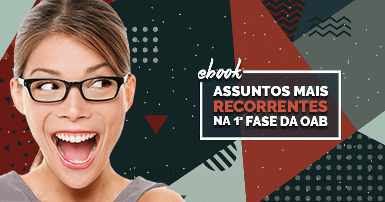 Assuntos mais cobrados no Exame de Ordem