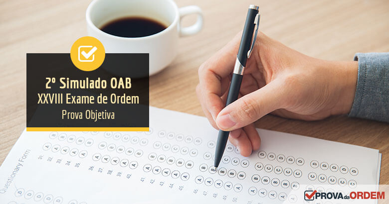2º Simulado 1ª Fase OAB do Exame de Ordem