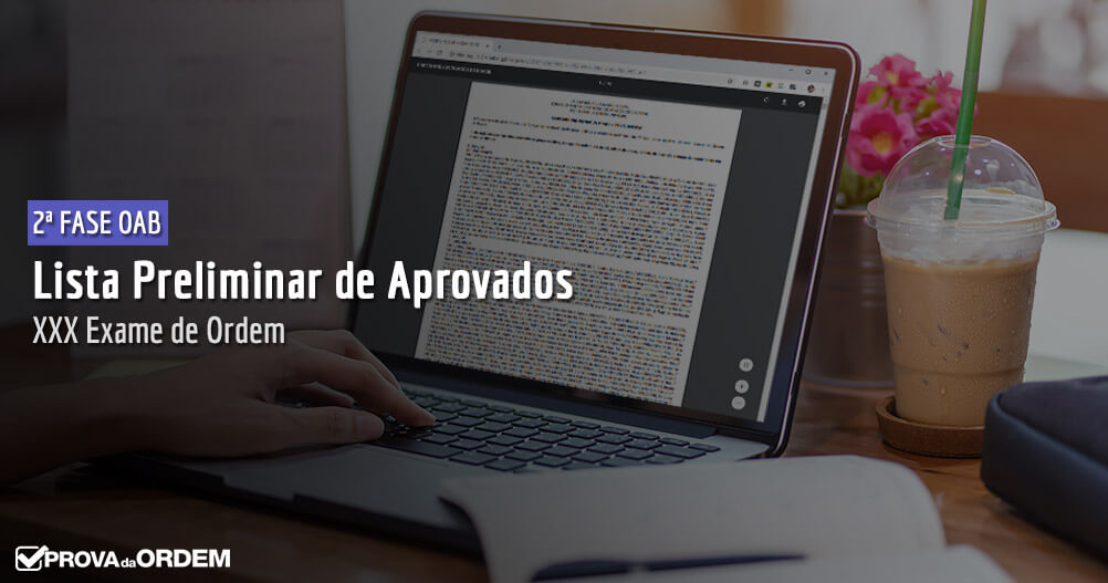 Resultado Preliminar da 2ª Fase XXX Exame OAB