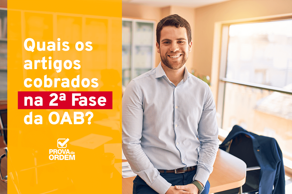 Quais os assuntos cobrados na 2ª Fase da OAB_