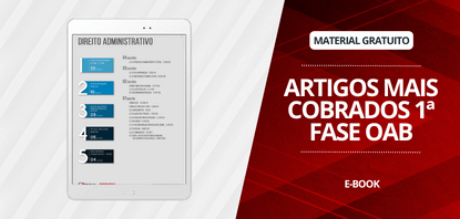 Imagem ilustrativa apresentando o Ebook dos Artigos Mais Cobrados na 1ª Fase da OAB